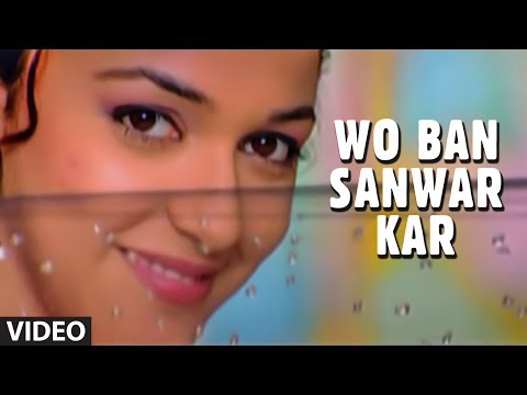 Wo Ban Sanwar Kar (Full Video) - Muskaan | Pankaj Udhas