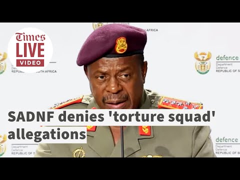 SANDF denies allegations of death and torture squad