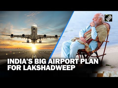 India plans new airport for both military, civilian aircraft operations in Lakshadweep's Minicoy