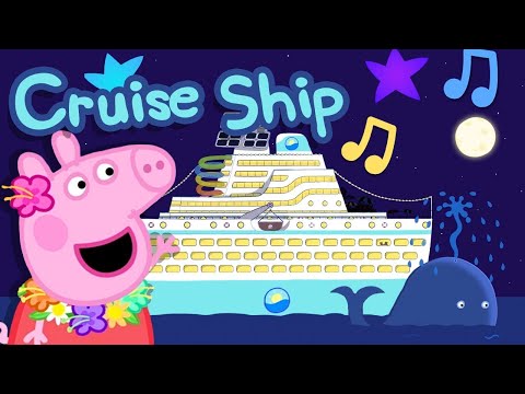 Peppa Pig - The Cruise Ship Song (Official Music Video)