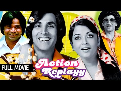 Action Replayy Full Movie | Akshay Kumar | Aishwarya Rai Bachchan | Aditya Roy Kapur | Rajpal Yadav