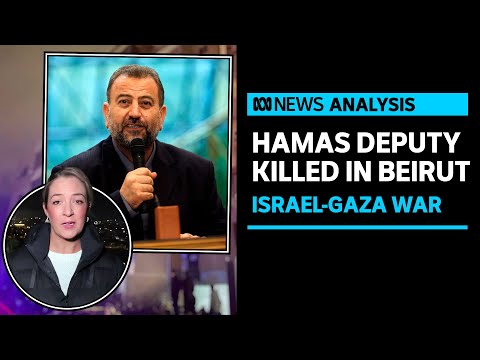 Deputy Hamas leader killed in alleged Israeli drone strike in Lebanon | ABC News