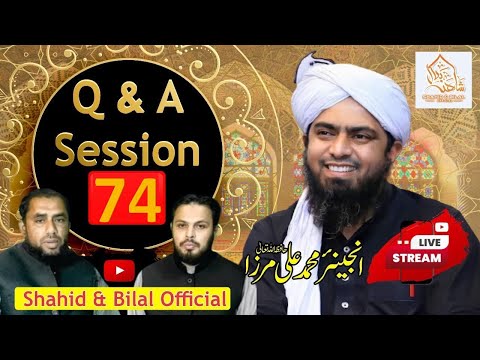 074-Live Q &amp; A Session With Engineer Muhammad Ali Mirza (12 May-2023) | Shahid and Bilal Official