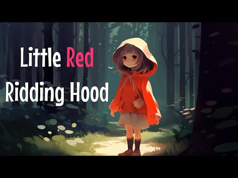 Little Red Riding Hood and the Cunning Big Bad Wolf | Children's Bedtime Story