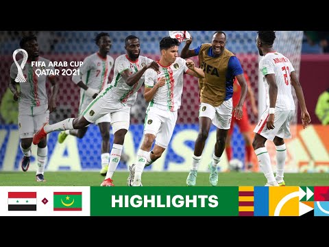 Syria v Mauritania | FIFA Arab Cup Qatar 2021 | Match Highlights