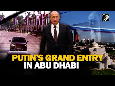 Escorted by flankers, Russian Prez Putin lands in Abu Dhabi; receives grand welcome