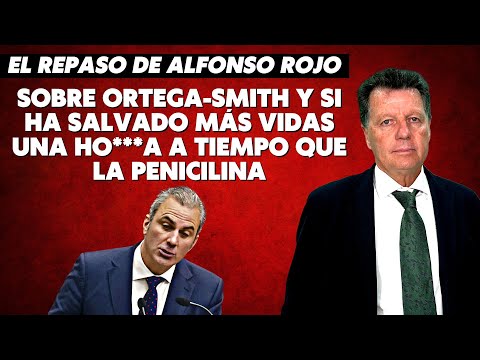 Alfonso Rojo: &ldquo;Sobre Ortega-Smith y si ha salvado m&aacute;s vidas una ho***a a tiempo que la penicilina&rdquo;