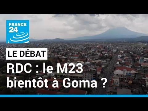 RD Congo : aux portes de Goma, les rebelles du M23 sont appel&eacute;s &agrave; d&eacute;poser les armes &bull; FRANCE 24