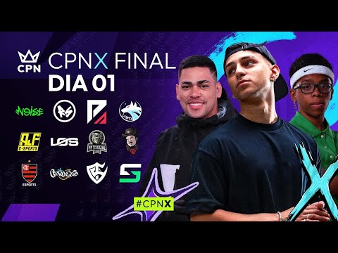 CPN X FINAL - DIA 1&amp;nbsp;?