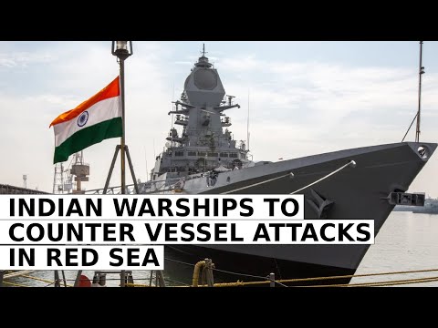 Red Sea Tensions: Indian Navy's '7 Spoke Web' Deployed as New Delhi Responds with Warships