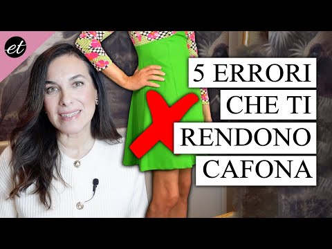 5 ERRORI che ti fanno sembrare CAFONA (abbigliamento)