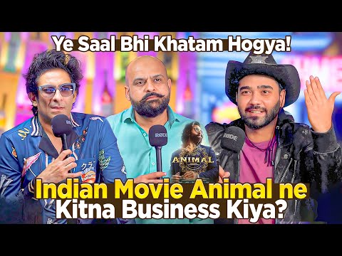 Ye Saal Bhi Khatam Hogaya!! | Indian Movie Animal Ne Kitna Business Kiya? | Ahmed Khan Podcast