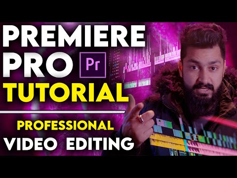 Learn Adobe Premiere Pro from Start to Finish | Premiere Pro Masterclass | Video Editing Tutorial