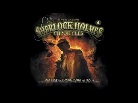 Sherlock Holmes Chronicles: Folge 04 &quot;Der Teufel von St. James&quot; (Komplettes H&ouml;rspiel)