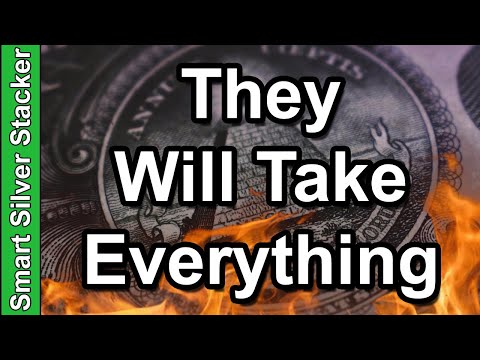 This Is How They Will Confiscate Your Wealth | Gold &amp; Silver Will Not Be Enough