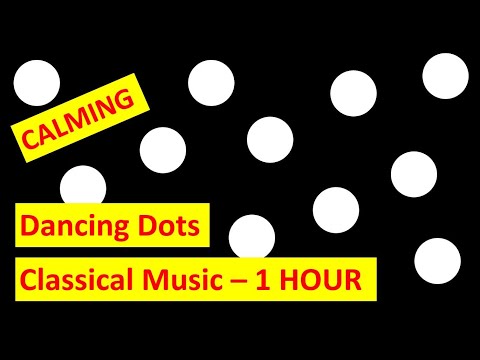 Make a Baby Stop Crying | 1 Hour of Dancing Dots and Calm Classical Music.