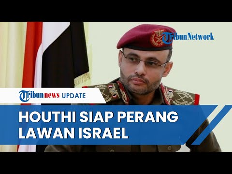 Perang Israel-Yaman Terancam Pecah! Al Houthi Siaga Penuh, Siap Serang Zionis Bantu Hamas