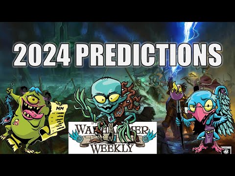 2024 Warhammer Predictions - Warhammer Weekly 12272023