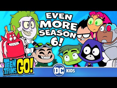 Season 6 BEST Moments! Part 2 | Teen Titans Go! | 