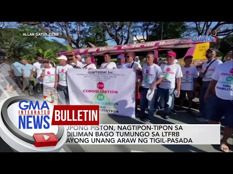 Grupong PISTON, nagtipon-tipon sa UP Diliman bago tumungo sa LTFRB... | GMA Integrated News Bulletin