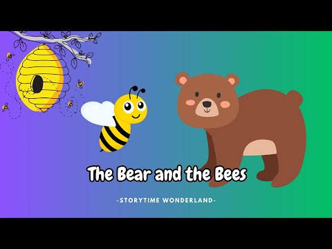 The Bear and the Bees