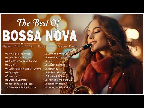 Jazz Bossa Nova Music 📀 Unforgettable Jazz Bossa Nova Covers - Cool Music - Relaxing Bossa Nova