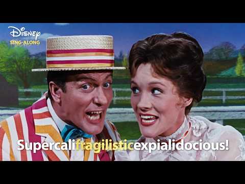 Supercalifragilisticexpialidocious | Mary Poppins | DISNEY SING - ALONGS