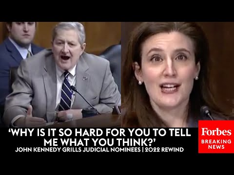 'Why Is It So Hard For You To Tell Me What You Think?': Kennedy Grills Biden Nominees | 2022 Rewind