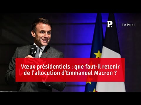 V&oelig;ux pr&eacute;sidentiels : que faut-il retenir de l&rsquo;allocution d&rsquo;Emmanuel Macron ?