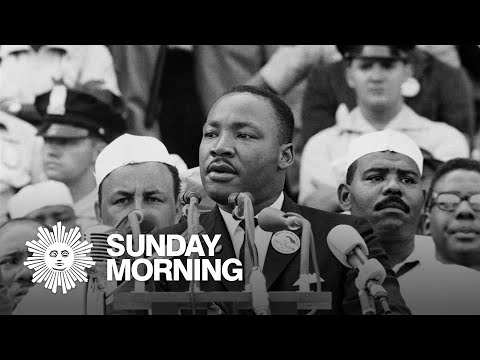 MLK's &quot;I Have a Dream&quot; speech, 60 years later