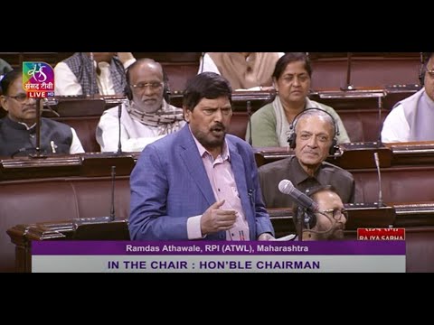 Ramdas Athawale&rsquo;s Remarks | Motion of Thanks on the President's Address in Rajya Sabha