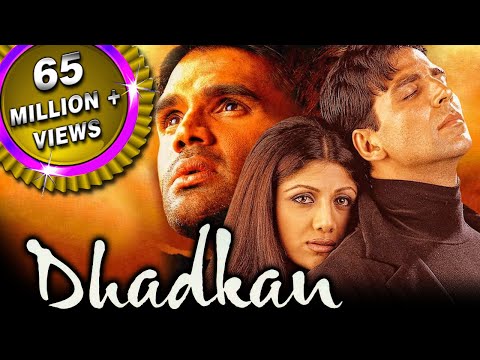 Dhadkan - 2000's Blockbuster Bollywood Hindi Film | Akshay Kumar, Suniel Shetty, Shilpa Shetty| धड़कन