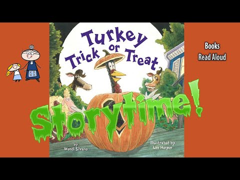 TURKEY TRICK OR TREAT Halloween StoryTime ~  Halloween Stories Read Aloud