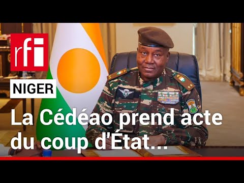 Niger : la C&eacute;d&eacute;ao prend acte du coup d&rsquo;Etat &bull; RFI