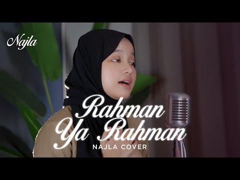 Rahman Ya Rahman - Ayisha Abdul Basith | Najla Cover