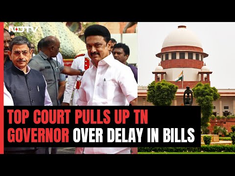 &amp;quot;What Was Governor Doing For 3 Years?&amp;quot; Top Court On Tamil Nadu Bills