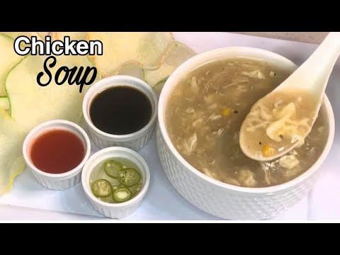 Chicken Soup❤️| Chicken Corn Soup | Chicken Recipe | Winter Recipes | Food Channel