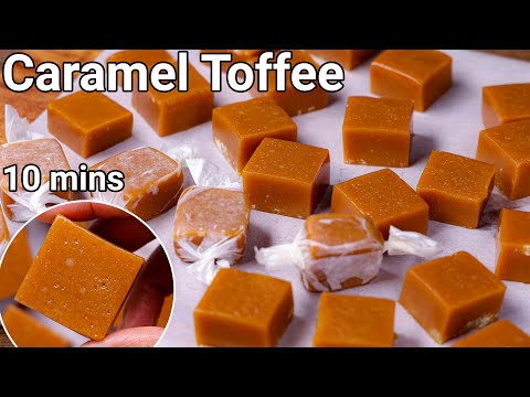 Homemade Soft &amp; Chewy Caramel Toffee Recipe - Just 3 Ingredients | Kids Fav Caramel Candy Toffee