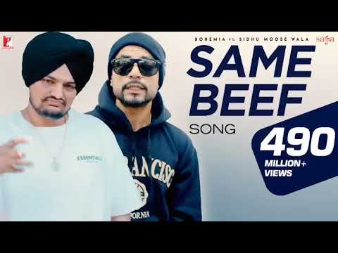 Same Beef Song | BOHEMIA | ft. Sidhu moose wala [ Big Byrd] 