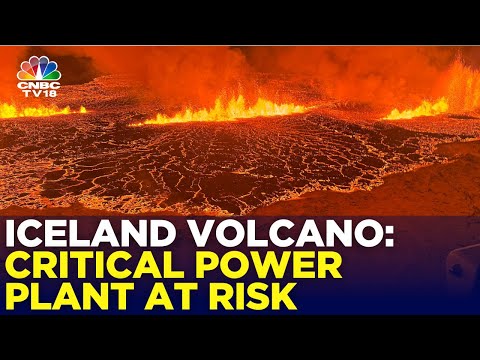 Iceland's Fagradalsfjall Volcano Unleashes Lava:Engineers Race to Divert Flow from Power Plant IN18V