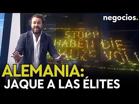 Grandes manifestaciones en Alemania: jaque a las &eacute;lites globalistas europeas por el hartazgo social