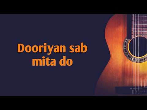 Dooriyan sab mita do | Lata Mangeshkar