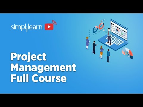 ?Project Management Full Course 2022 | Project Management Tutorial | Project Management| Simplilearn