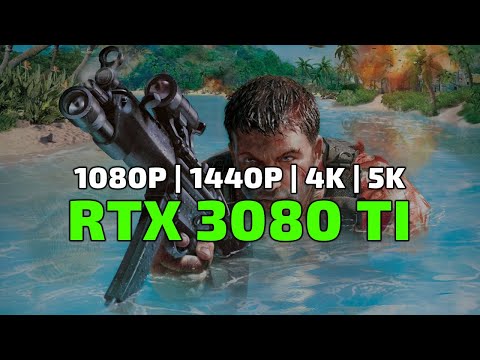 Far Cry 1 | GeForce RTX 3080 Ti | Core i7-10700K | 64GB RAM