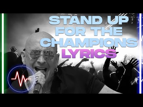 Stand up for the champions Lyrics