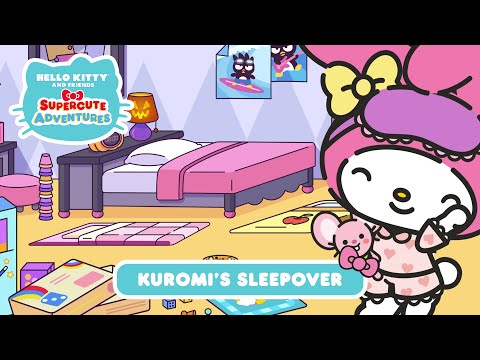 Kuromi&rsquo;s Sleepover | Hello Kitty and Friends Supercute Adventures S2 EP 11