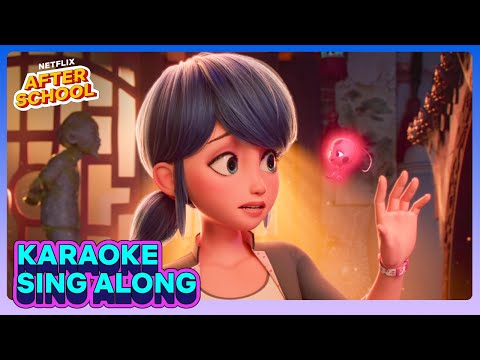 &quot;You Are Ladybug&quot; Karaoke Sing Along 🐞 Miraculous: Ladybug &amp; Cat Noir, The Movie | Netflix