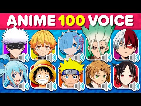 ⭐ANIME 100 VOICE QUIZ⭐ THE BEST 100 ANIME CHARACTERS VOICES 🗣️🔊