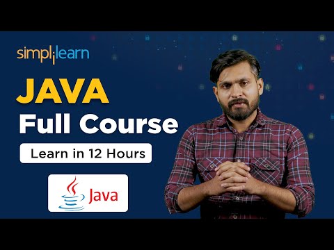 JAVA Full Course In 12 Hours | Learn Java For Beginners 2024 | Java Full Course Simplilearn