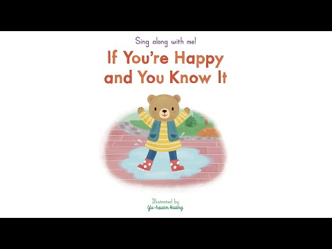 Sing Along With Me: If You're Happy and You Know It - Nosy Crow Nursery Rhymes